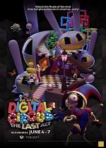 The Amazing Digital Circus: The Last Act